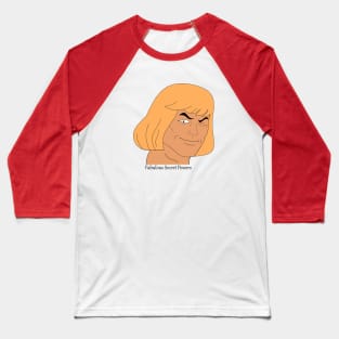 Fabulous Secret Powers Baseball T-Shirt